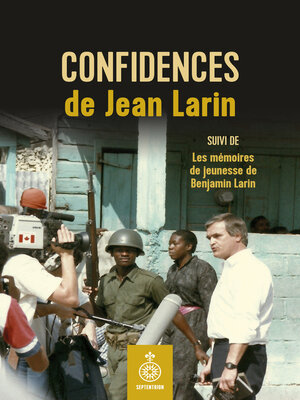 cover image of Confidences de Jean Larin